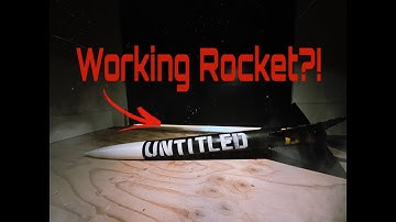 Making A Rocket!!! - Untitled B1 - V1