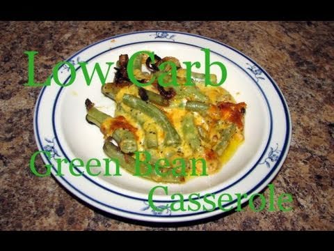 atkins-diet-recipes:-low-carb-green-bean-casserole-(if)