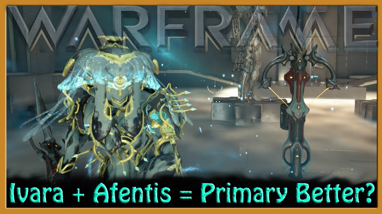 Warframe - Ivara + Afentis = Primary Better?