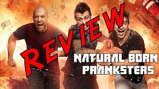 Natural Born Pranksters - Film Review