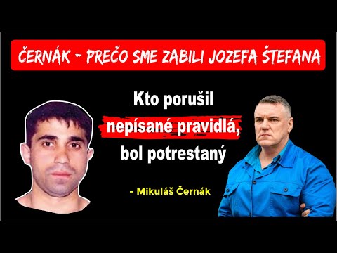 Mikuláš Černák - Prečo sme zabili Jozefa Štefana