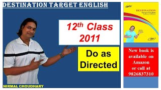 Do as directed | 2011 12th class English paper | all solved papers | 12th class papers | Mhow