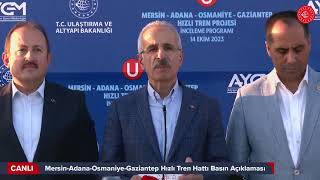 #Canlı | Mersin-Adana-Osmaniye-Gaziantep Hızlı Tren Hattı Basın Açıklaması | Mersin