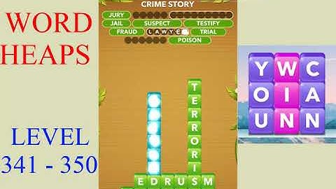 Word Heaps Level 341 - 350 | All Answers | Walkthrough