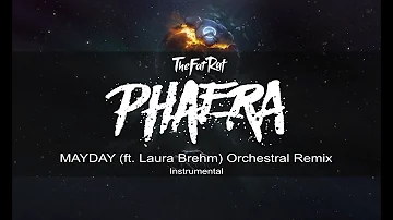 TheFatRat - Mayday (ft. Laura Brehm) Phaera Orchestral Remix Instrumental