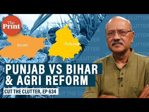 Punjab & Bihar: tale of 2 states — one slowing, one rising — and case for farm reforms