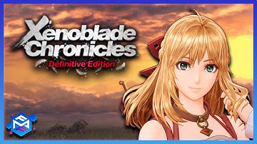 I Was NOT Expecting That..... | Xenoblade Chronicles: Definitive Edition (Blind Playthrough) Part 2