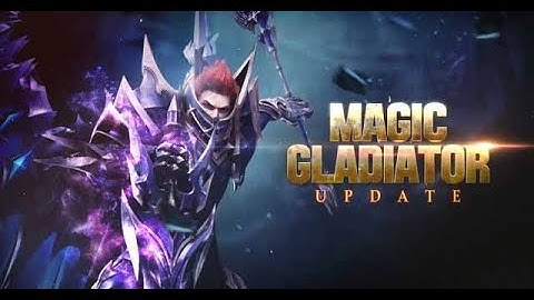 MU Origin 2 - Magic Gladiator - Update Trailer -  iOS - Android