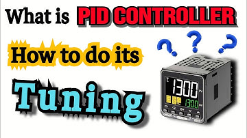 What Is A Pid Controller | How To Tune A Pid Controller | Learn Instrumentation