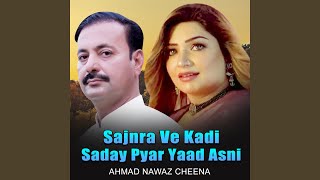 Sajnra Ve Kadi Saday Pyar Yaad Asni