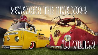 REMEMBER THE TIME #22✨Funky, Disco, Dance, Music✨ Dj William 20/01/2024