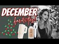 DECEMBER FAVORITES! HAPPY NEW YEAR :)