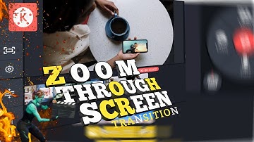 How To Make Zoom Transition || Zoom Through Screen Transition In Kinemaster || Palh Creation ||