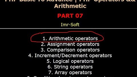 PHP Fundamentals Bangla Tutorial Part-07 | Operators | Arithmetic | imr soft