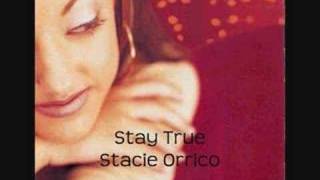 Stay True //Stacie Orrico