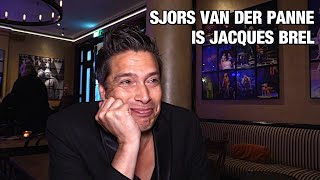 Sjors Van Der Panne Is Jacques Brel