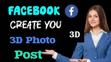 How to create you Facebook 3D post| 3D post on Facebook 2025