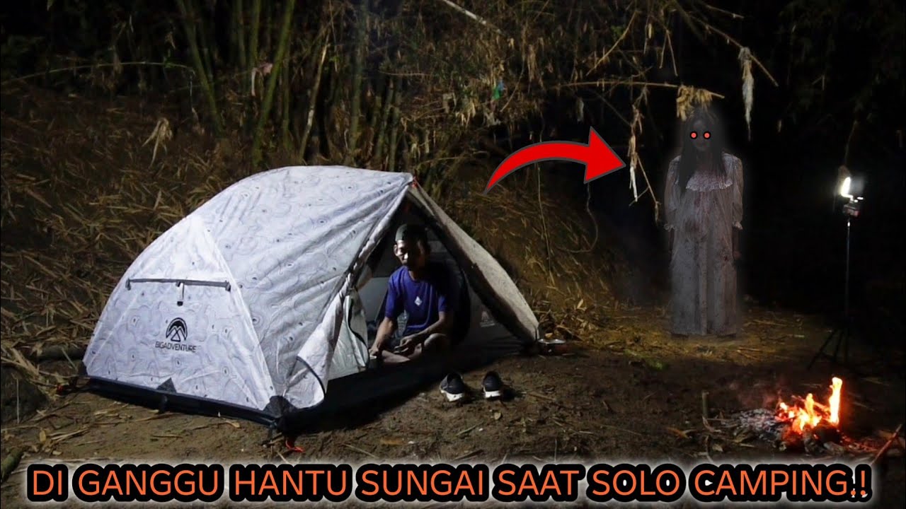 HOROR‼️DI GANGGU HANTU SAAT SOLO CAMPING