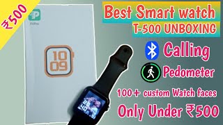 T500 Smart watch Unboxing and Review || UNDER ₹500 || best smartwatch under 500 || HINDI