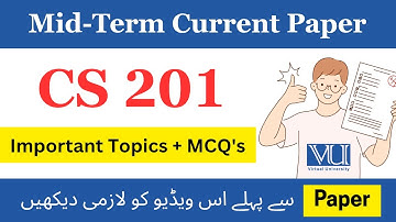CS 201 Mid term Current Paper 2025 | CS 201 midterm preparation 2025 # Cs 201 #midterm​ #2025​
