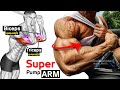 [Super Pump] Biceps and Triceps Arm Workout for Mass