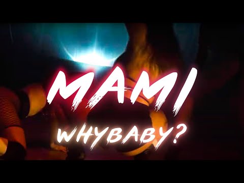 WhyBaby? - MAMI [Fan Clip 2023 BY @berdnikovMIXstore]