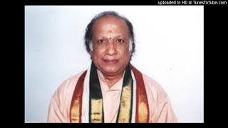 Tiruchur V Ramachandran-Dudukugala Nanne Dora- Gaula-Adi- Thyagaraja