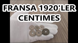 Fransa 1920Ler 5, 10 Ve 25 Centimes