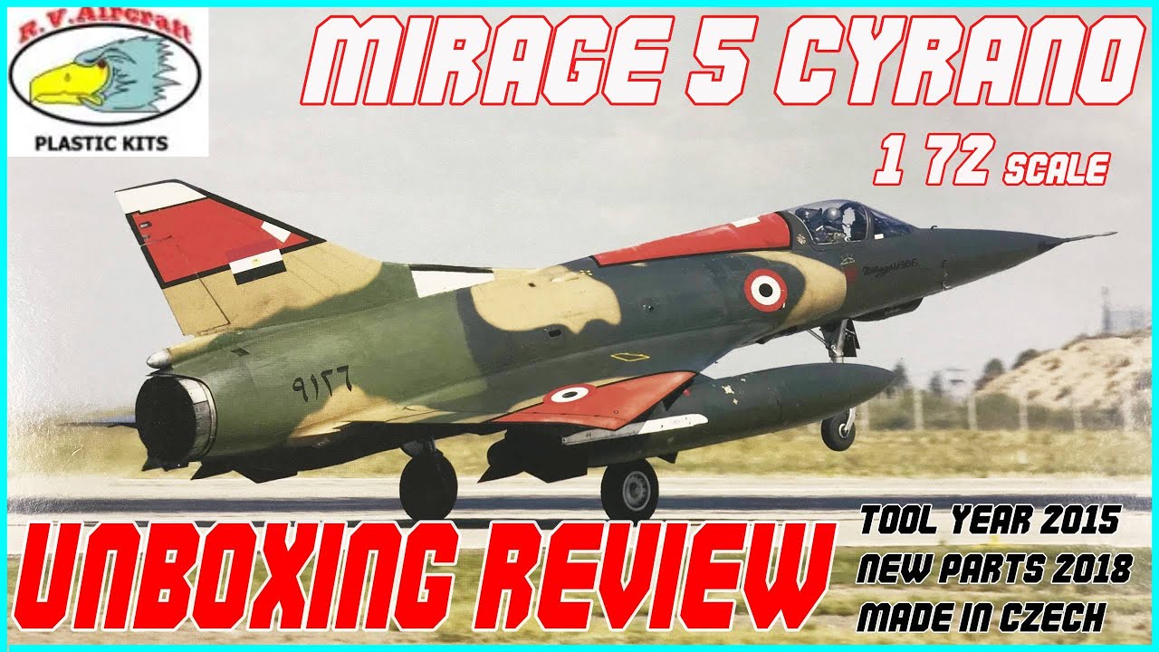 R.V.AIRCRAFT 1/72 DASSAULT MIRAGE 5 CYRANO UNBOXING REVIEW