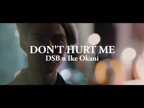 DSB n Ike Okani- Don't Hurt Me (Stock Footage Video).