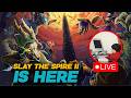 SLAY THE SPIRE 2 w/ THE BOYS