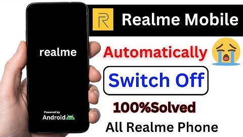Solve REALME Phone Automatic Switch Off/On Problem 2025 | Fix Realme Auto Restart Problem 2025