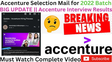 Aceenture Big Updates || Accenture Sending selection mail for 2022 Batch || Accenture latest Updates