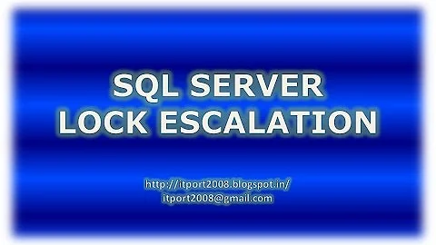 Lock Escalation in SQL Server