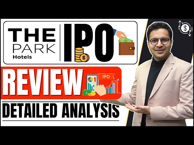 Apeejay Surrendra Park IPO review | THE PARK HOTEL ANALYSIS |  Apeejay Surrendra Park IPO | class=