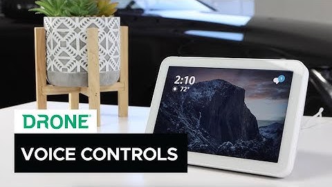 DroneMobile Voice Commands with Google Home, Amazon Alexa, & Siri | Voice Assistant Tips