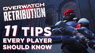 11 Tips for OVERWATCH RETRIBUTION! — New Gameplay, Impressions & More!
