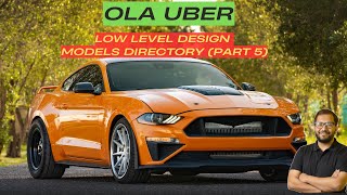 Information OLA | UBER Models Directory | Machine Coding Round | Low Level Design - Part 5 Update
