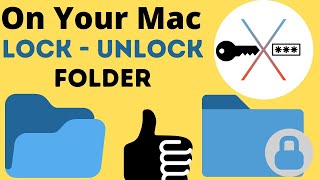 How to Lock Folder on MacBook Mac in 2021 [Password Protected]: Unlock on MacOS Big Sur, Catalina