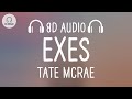 Tate mcrae  exes 8d audio