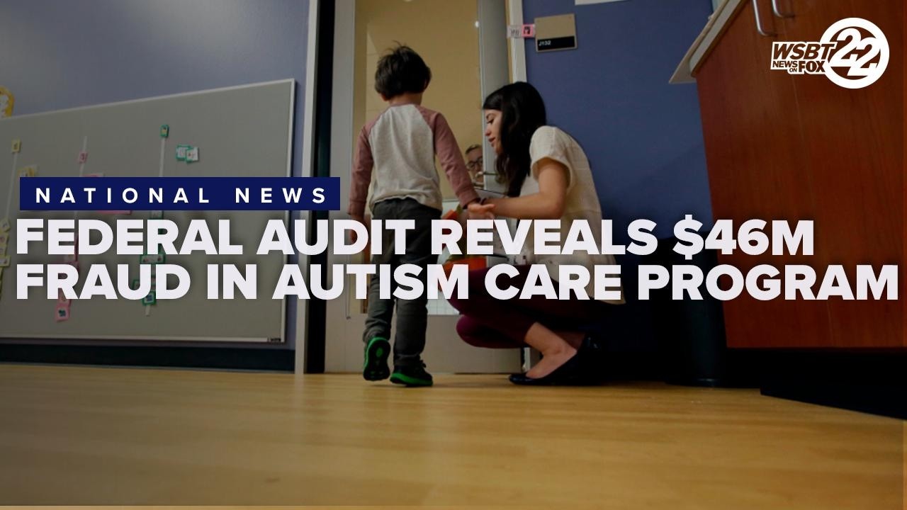 Federal audit reveals $46 million fraud in Maine's autism care program