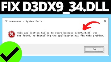 How To Fix d3dx9_34.dll Error in Windows 11