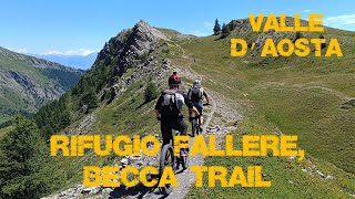 Aosta Valley: Fallère Refuge, Becca Trail (Top Trail) screenshot 3