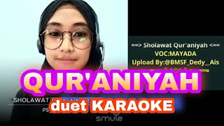 SHOLAWAT QUR'ANIYAH || duet karaoke || nathasa