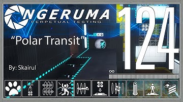 "Polar Transit" | Perpetual Testing #124 | Portal 2 Community Maps & Mods