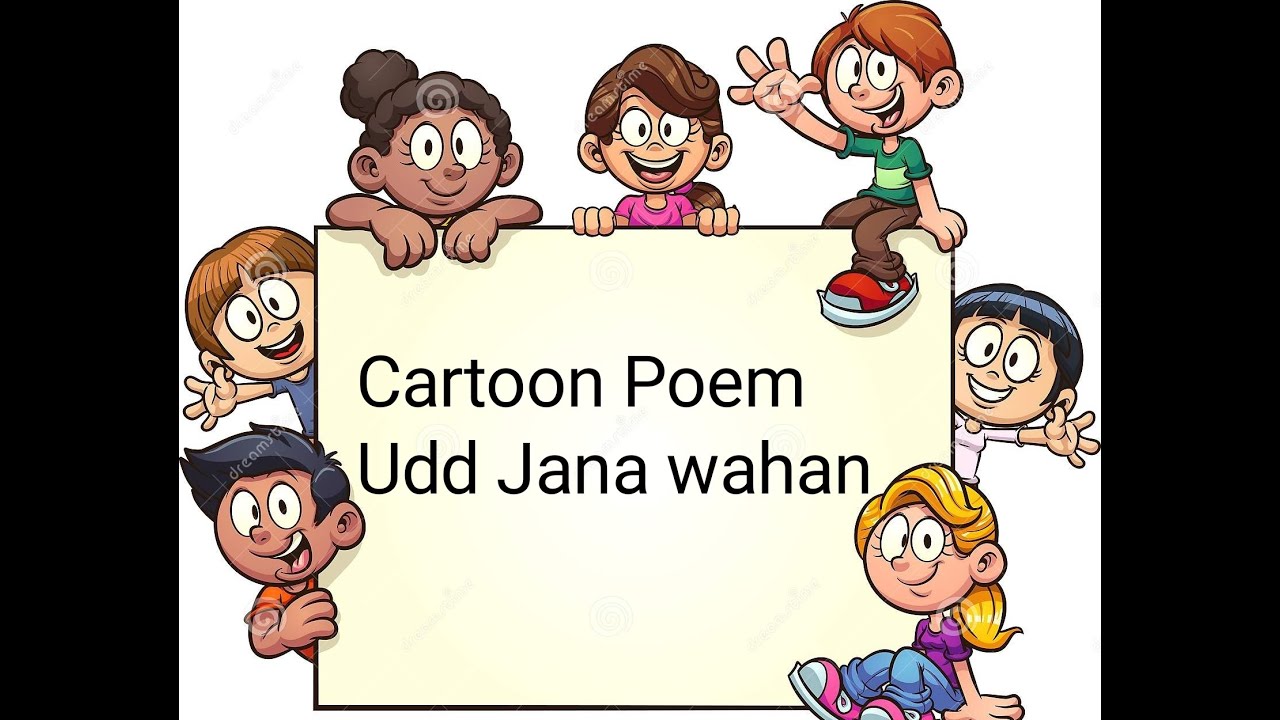 cartoon Poem Udd Jana wahan YouTube