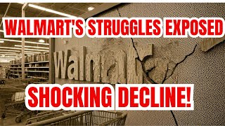 15 Brutal Signs Walmart is Crumbling!