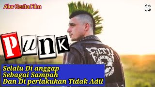 Kisah Nyata Kehidupan Anak Punk || Alur cerita film Bomb city