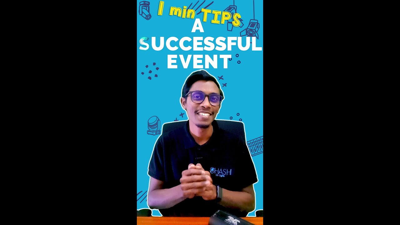 1min Tips - Secret to a successful event
