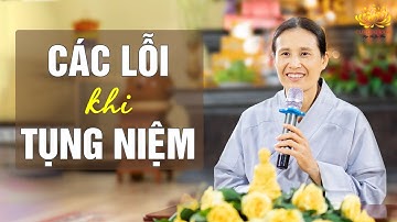 Các lỗi thường gặp khi tụng niệm - Hướng dẫn cách tụng kinh